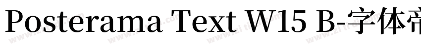 Posterama Text W15 B字体转换